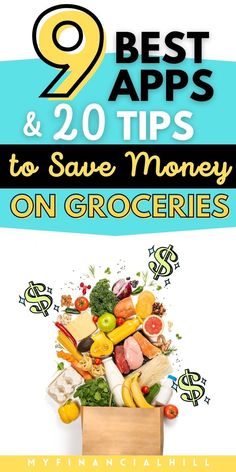 the cover of 9 best apps and 20 tips to save money on groceries