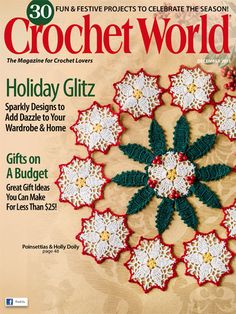 the cover of crochet world magazine features a snowflake pattern on it