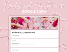 the bridesmaid question form is displayed on a pink background with white text and hearts