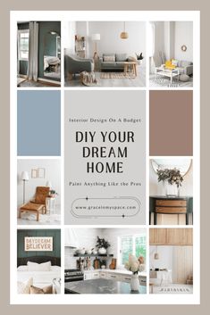 a collage of different rooms with the words diy your dream home on it