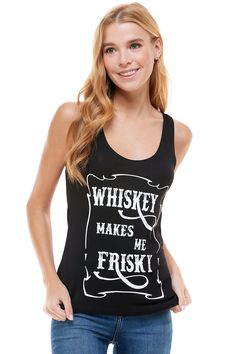 Whiskey Makes Me Frisky's 95% rayon and 5% spandex blend creates a luxuriously soft, lightweight tank top, ideal for layering or just enjoying the summer. Featuring bold screen-printed design on the front and a sleek A-line cut, this top stretches to fit without ever shrinking! Model is 5'10" with measurements of 33" 25" 34", wearing a size small. Size Chart TRUE TO SIZE PREMIUM FABRIC MADE IN THE U.S.A.🇺🇸 Our guarantee to you: If you are not 100% satisfied with your purchase, you can return y Trendy Crew Neck Tank Top With Screen Print, Spring Letter Print Tank Top, Trendy Screen Print Tank Top, Trendy Tank Top With Screen Print, Trendy Printed Tank Top, Trendy Stretch Printed Tank Top, Fitted Printed Tank Top, Fitted Graphic Print Tank Top With Scoop Neck, Trendy Screen Print Tank Top For Spring