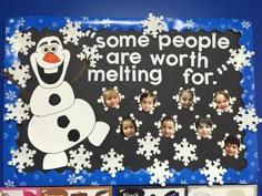 some people are worth melting for bulletin board with snowflakes on the front and sides