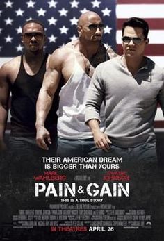 the movie pain and gain features three men standing in front of an american flag,