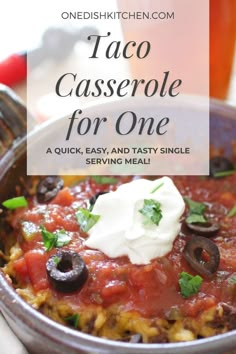 taco casserole for one is an easy and tasty meal