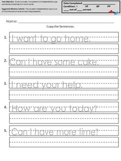 worksheet for handwriting practice with the words i want to go home and can have some cake