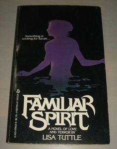 a book cover for familiar spirit by lasa tuttle, with the title'familiar spirit '