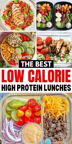 the best low calorie high protein lunches