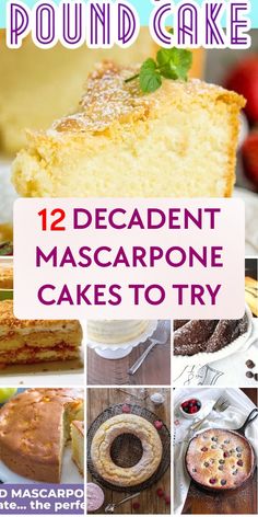 collage of 12 decadent mascarpone cakes to try with text overlay