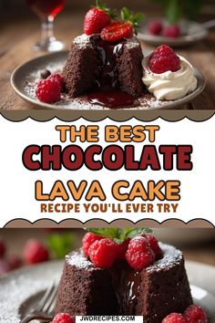 the best chocolate lava cake recipe you'll ever try