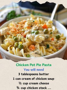 a bowl of chicken pot pie pasta on a wooden table with a recipe below it