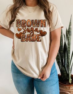 Brown Sugar Babe image on a 100% cotton T-Shirt Home Health Nurse, Babe T Shirt, Nurse Badge Reel, Nurse Badge, Brown Sugar, Cotton T Shirt, Womens Clothing Tops, Cotton Tshirt, Tops & Tees