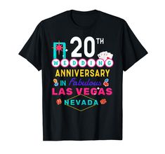 a black t - shirt with the words 20th anniversary in fabulous las vegass nevada