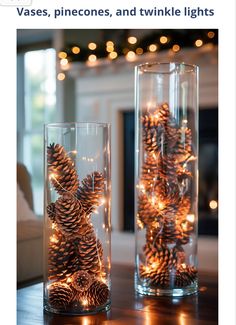 two vases filled with pine cones and twinkle lights