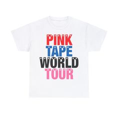 the pink tape world tour t - shirt is white with multicolored letters on it