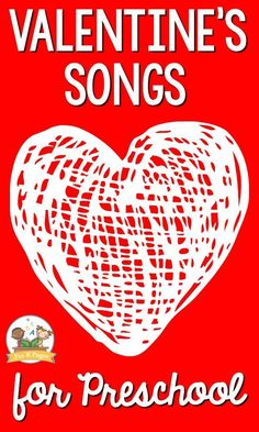 valentine's songs for preschool