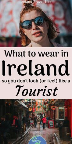 a woman wearing sunglasses and holding an umbrella with the words, what to wear in ireland tourist