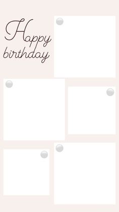 a happy birthday card with four blanks