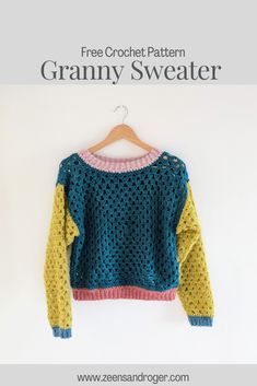 a sweater hanging on a wall with the text free crochet pattern granny sweater