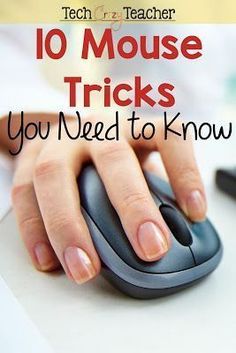 a woman's hand on top of a mouse with the words 10 mouse tricks you need to know