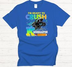 Back To School; Kindergarten Shirt; Boys Shirt; First Day Of School; Shirt For Boys; Preschool Shirt; For Boys; Monster Trucks This ready to crush Kindergarten monster truck shirt is perfect for that all American boy who only wants to wear tees but Momma wants that first day of school look!  This crush Kindergarten design is also available for Pre K, 1st Grade & 2nd Grade.  You will be prompted to choose a grade prior to adding this item to your cart.   This design is available on royal blue, na Blue Pre-shrunk T-shirt For School Events, Blue Graphic Print T-shirt For School Events, Blue School Spirit Tops For School Events, Blue School Spirit T-shirt, Blue Pre-shrunk T-shirt For School, Pre-shrunk Blue T-shirt For School, Blue Crew Neck T-shirt For School Events, Blue Graphic Print Top For School Events, Blue School Spirit T-shirt For End Of School Year