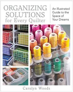 the cover of an instructional manual for sewing and quilting, with pictures of spools of thread