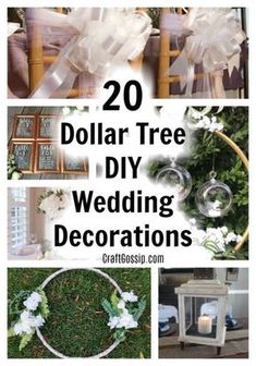 the top 20 dollar tree diy wedding decorations