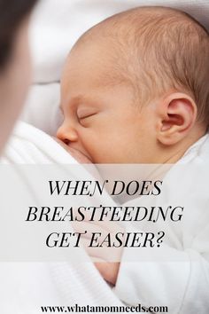 a baby sleeping with the words when does breastfeeding get easier?