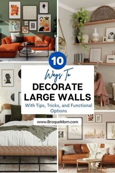 the top ten decorating large walls with tips, tricks and functional options for small spaces