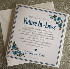 a greeting card with the words, i will love you for my future in laws