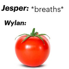 a tomato with the words, joseph breash's wylan