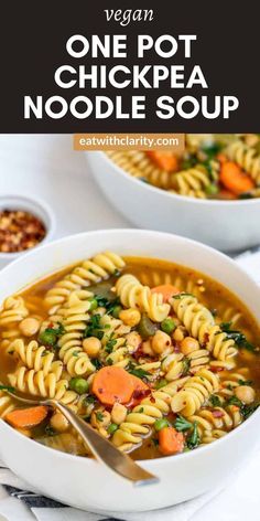 one pot chickpea noodle soup in a white bowl