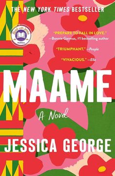 a book cover with flowers on it and the words mame in red, green, yellow