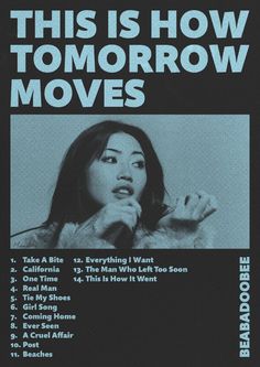 the poster for this is how tomorrow moves, which features an image of a woman with her mouth open