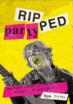 the poster for rip party features a man with a guitar in his hand and words on it