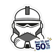 a sticker that says buy 10 get 50 % off with the image of a storm trooper