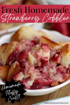 fresh homemade strawberry cobbler in a white bowl on a wooden table with text overlay