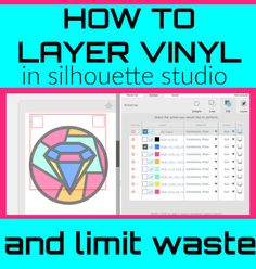 how to layer vinyl in silhouette studio and mintt waster with the text, how to layer vinyl in silhouette studio and mintt waster