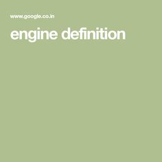 the words engine definition written in white on a green background