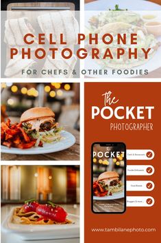 cell phone photography for chefs and other foodies with text overlay that reads the pocket photographer