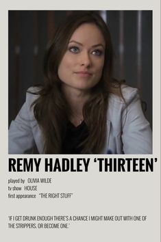 a woman is looking at the camera with an ad in front of her that reads, remy hadley'threen