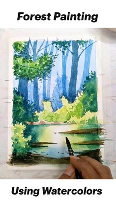 someone using watercolors to paint trees and the words, forest painting using watercolors