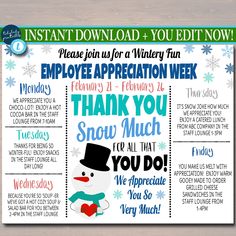 an employee appreciation week poster with snowman and words on the front, including thank you for