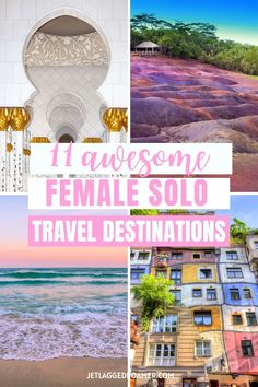 the top ten things to see in female solo travel destinations