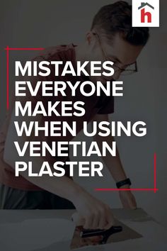 a man in glasses cutting paper with the words, how to make everyone makes when using venetian plaster