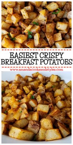 two pictures with different types of potatoes in them and the words, easy crispy breakfast potatoes