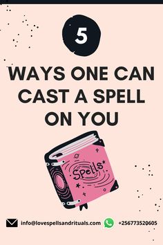 a pink poster with the words 5 ways one can cast a spell on you in black and