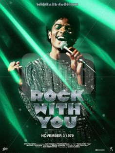 the poster for rock with you, starring michael jackson in green light and holding a microphone