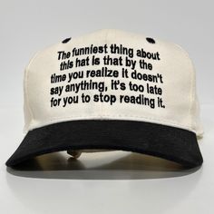 The Funniest thing about this hat custom embroidered vintage Strapback cap hat meme funny Funny Caps Hat, Funny Letter Print Baseball Cap For Streetwear, Funny Adjustable Dad Hat With Curved Bill, Funny Snapback Baseball Cap, Funny Adjustable Dad Hat Baseball Cap, Funny Trucker Hat For Streetwear, Funny One-size Dad Hat Baseball Cap, Novelty Snapback Baseball Cap With Letter Print, Novelty Letter Print Snapback Baseball Cap