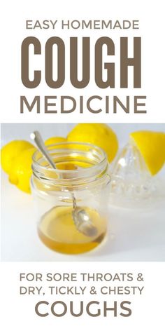 Natural homemade cough medicine recipe for adults and for kids. This home made DIY cough mixture made from honey and lemon is also an ideal cough syrup for children with sore throats #coughs #sorethroats #naturalremedies #coughmixture #coughmedicine Homemade Cough Medicine, Honey For Cough, Sore Throat Medicine, Cough Mixture, Homemade Cough Syrup, Homemade Cough Remedies, Chesty Cough, Cough Medicine, Cough Suppressant