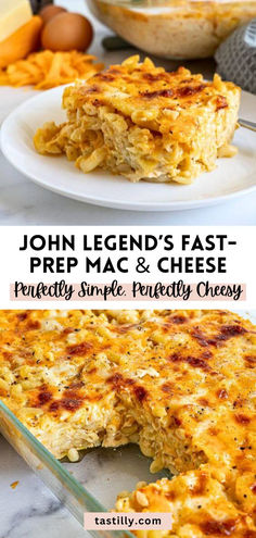 an egg and cheese casserole with the words john legend's fast - prep mac & cheese